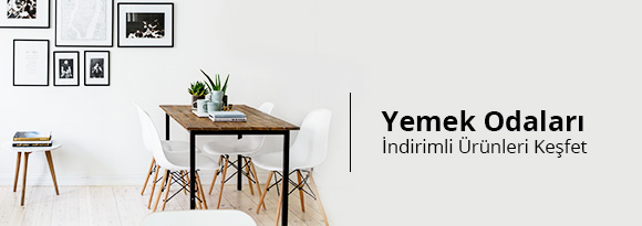 İndirimli Yemek Odaları